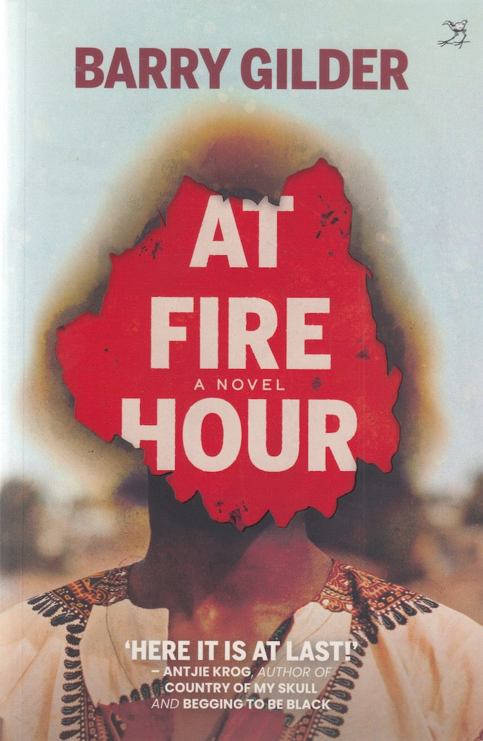 AT FIRE HOUR, a novel