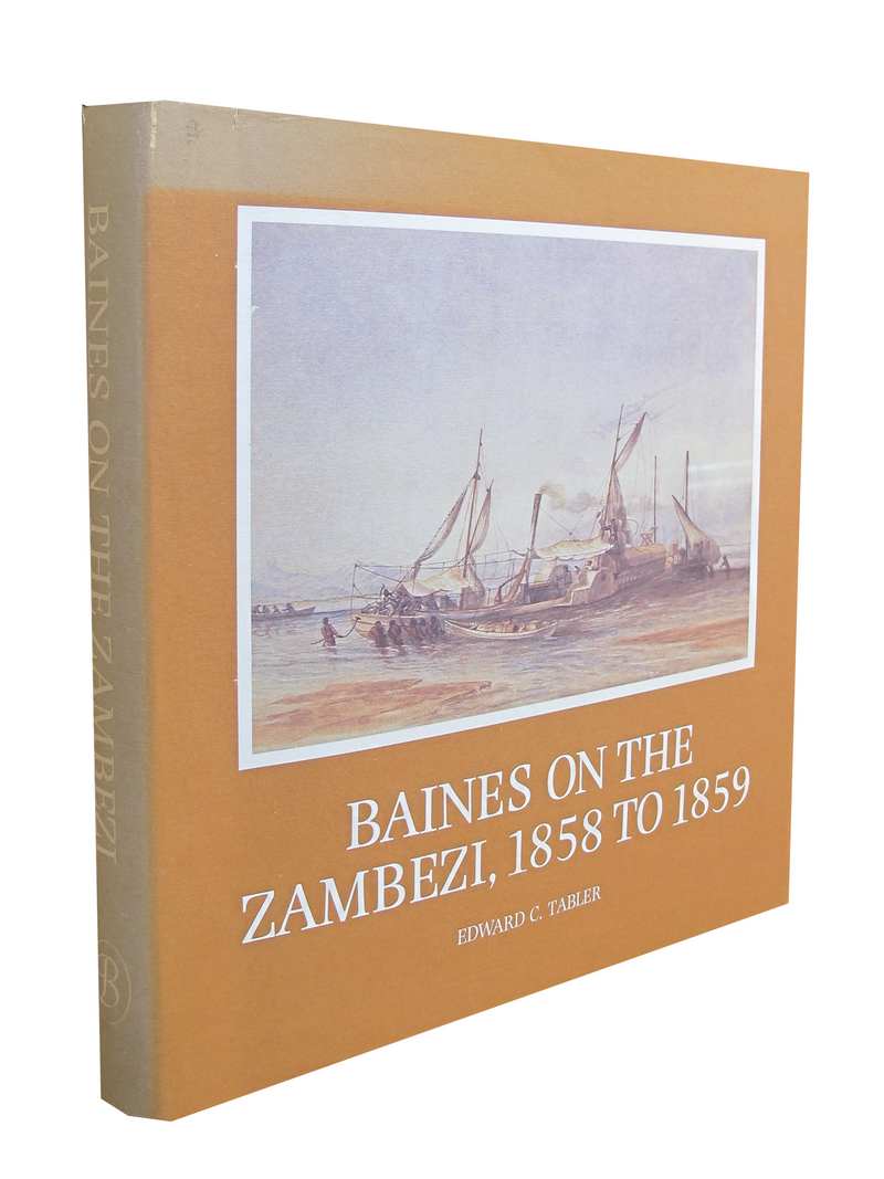 BAINES ON THE ZAMBEZI 1858 TO 1859