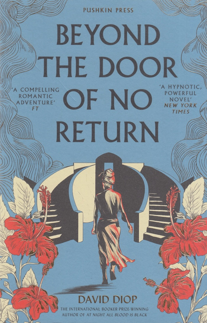 BEYOND THE DOOR OF NO RETURN, translated from the French by Sam Taylor