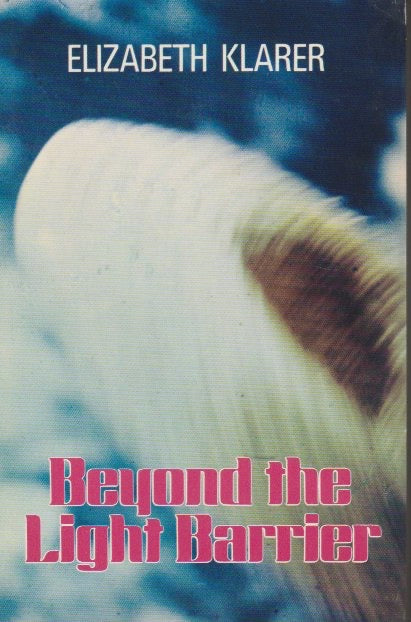 BEYOND THE LIGHT BARRIER