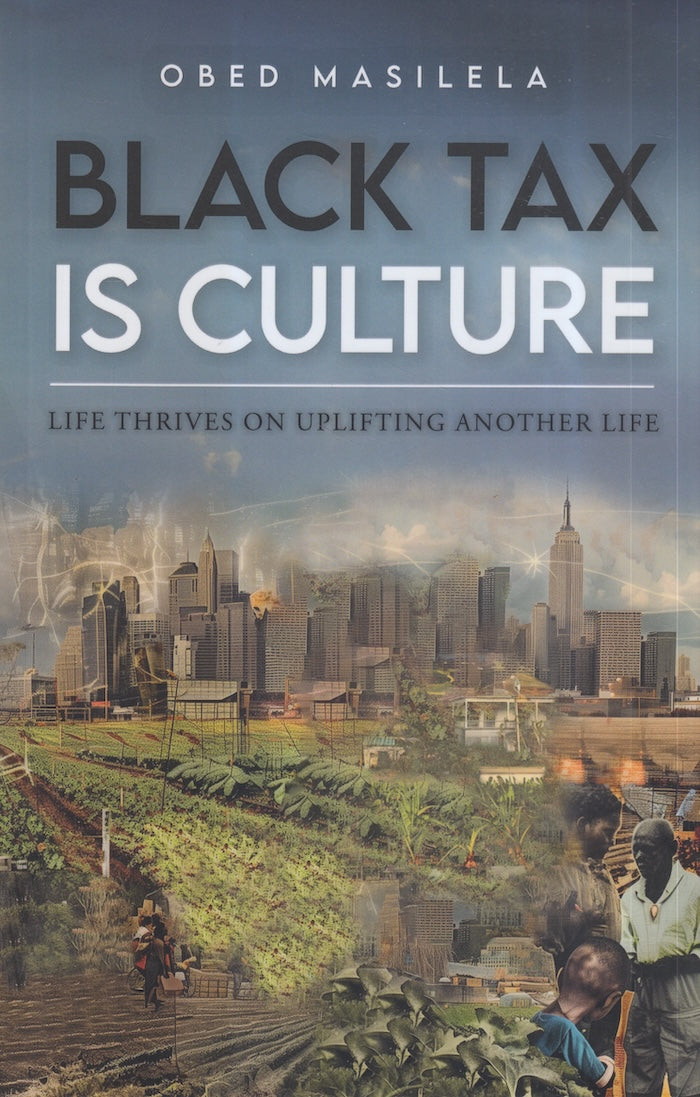 BLACK TAX IS CULTURE, life thrives on uplifting another life