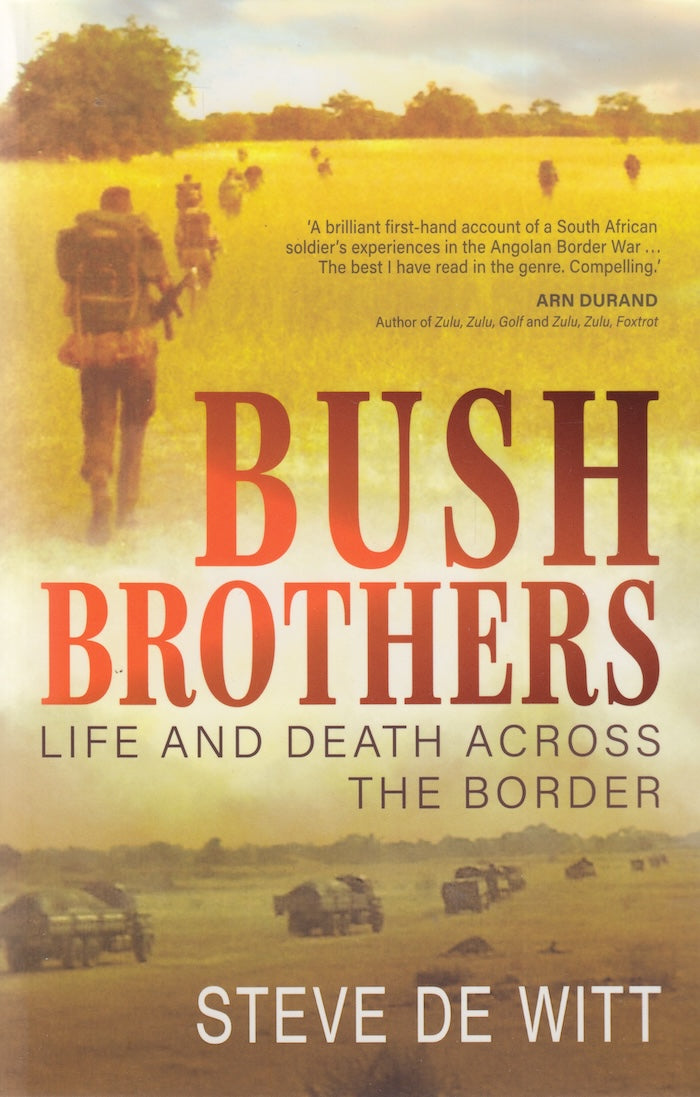 BUSH BROTHERS, life and death across the border