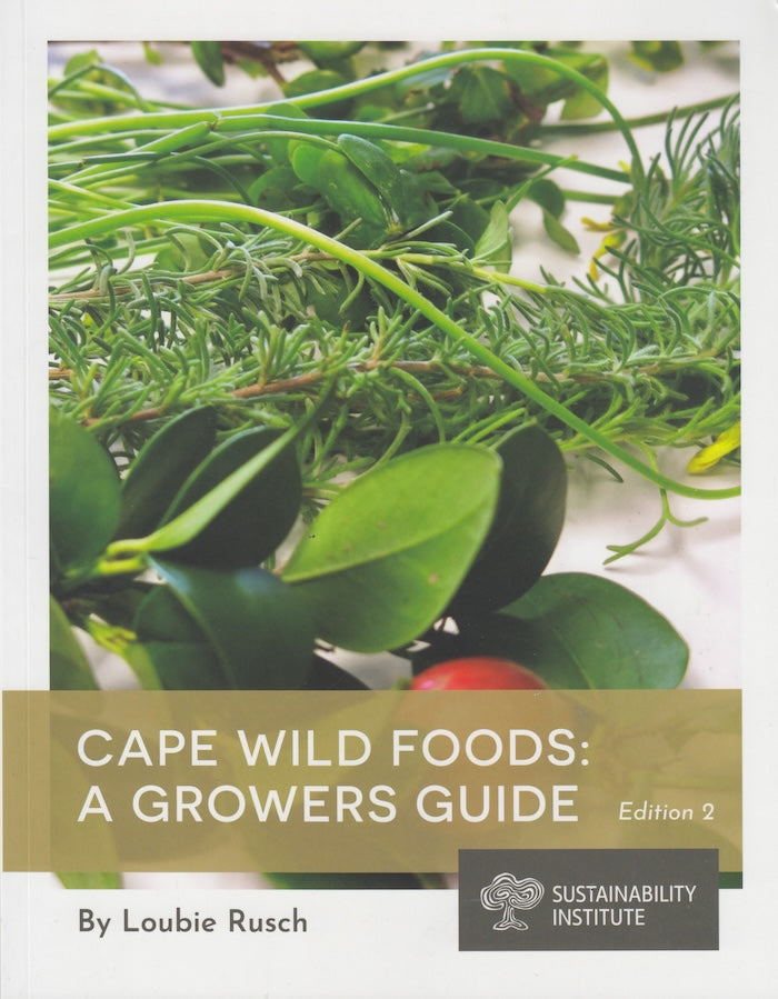 CAPE WILD FOODS: A growers guide