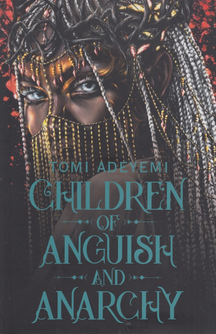 CHILDREN OF ANGUISH AND ANARCHY