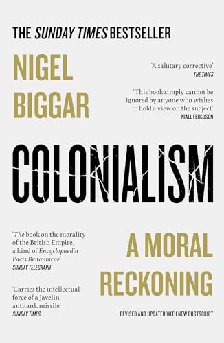 COLONIALISM, a moral reckoning