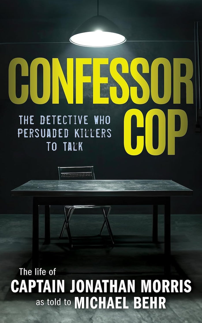 CONFESSOR COP, the detective who persuaded killers to talk