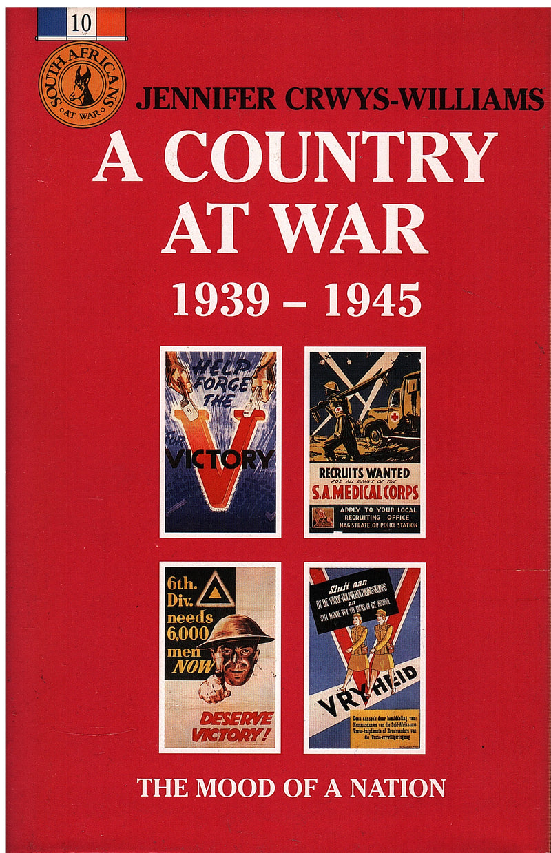 A COUNTRY AT WAR, 1939-1945, the mood of a nation