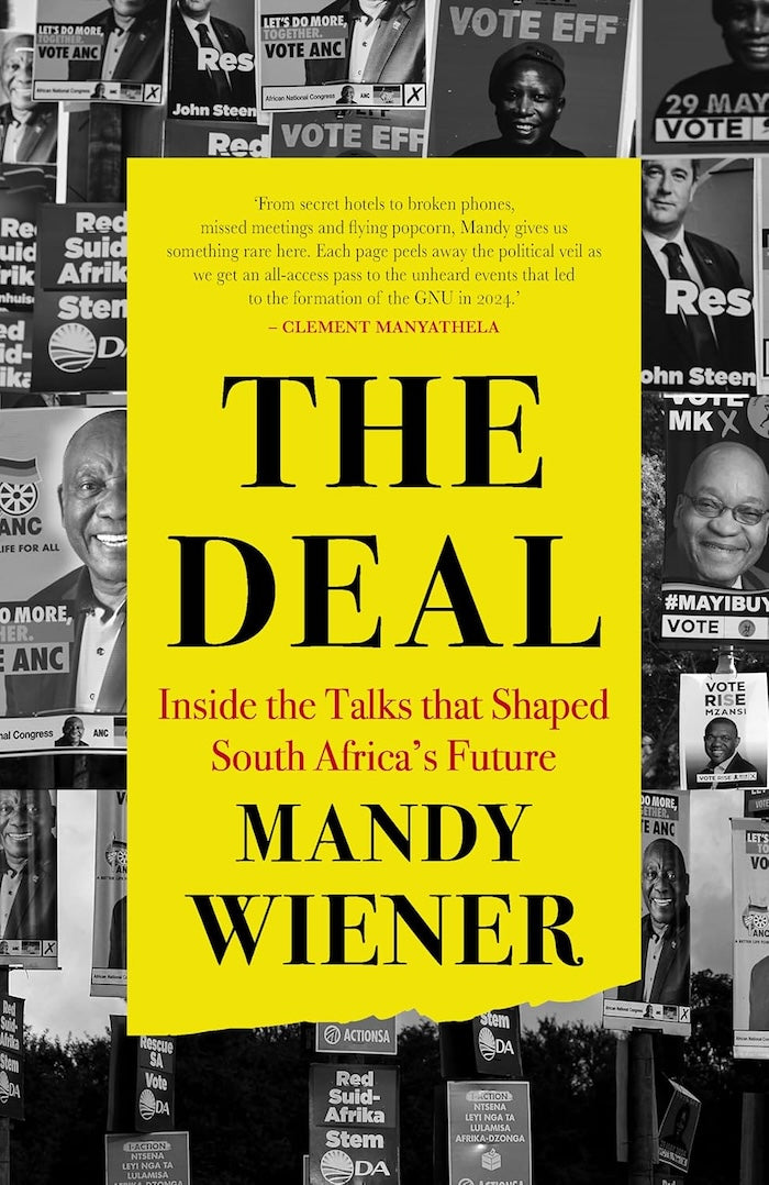 THE DEAL, inside the talks that shaped South Africa's future