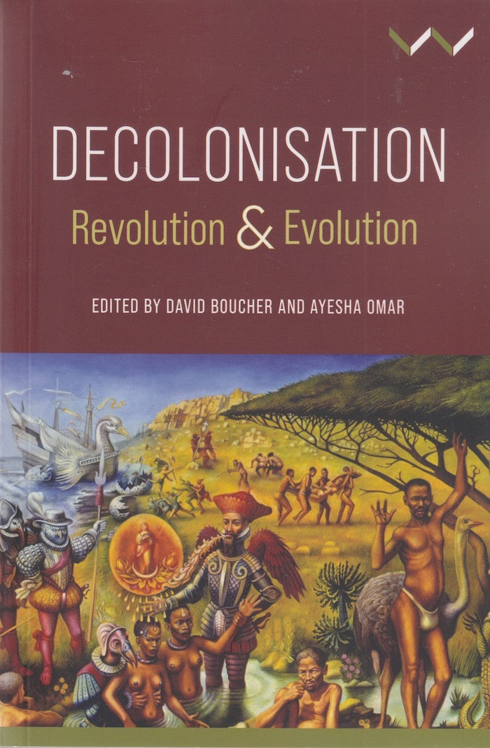DECOLONISATION, revolution & evolution