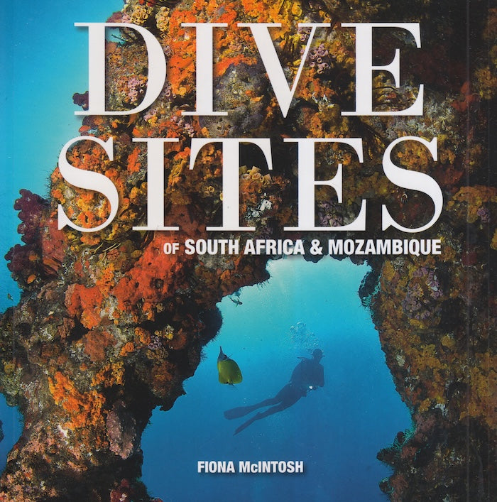 DIVE SITES OF SOUTH AFRICA & MOZAMBIQUE