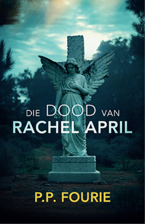 DIE DOOD VAN RACHEL APRIL