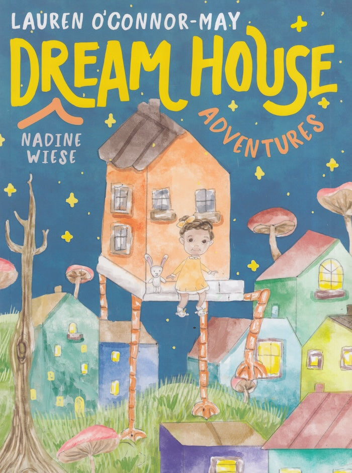 DREAM HOUSE ADVENTURES