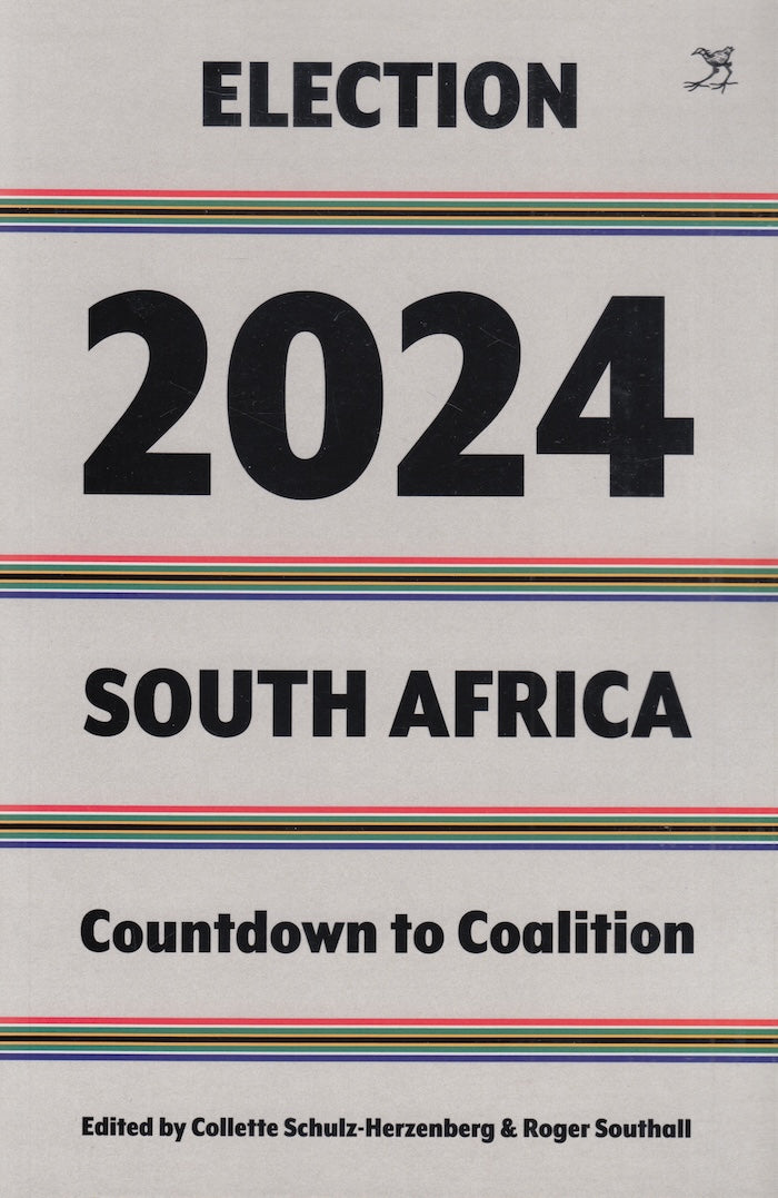 ELECTION 2024 SOUTH AFRICA, countdown to coalition