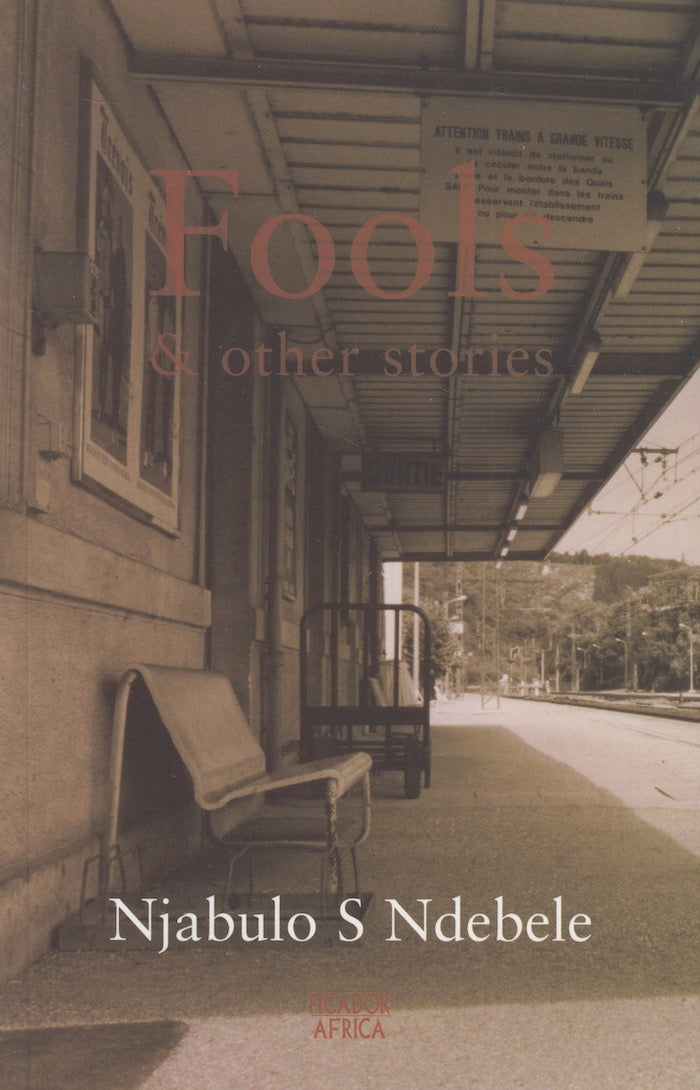 FOOLS & OTHER STORIES