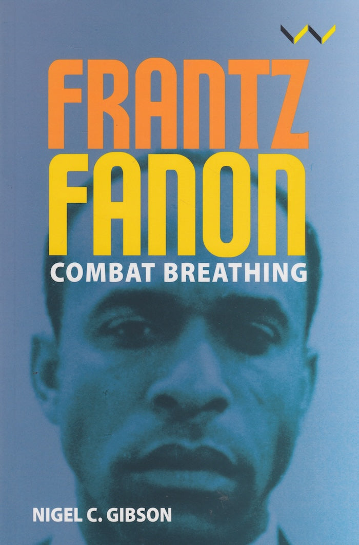 FRANTZ FANON, combat breathing