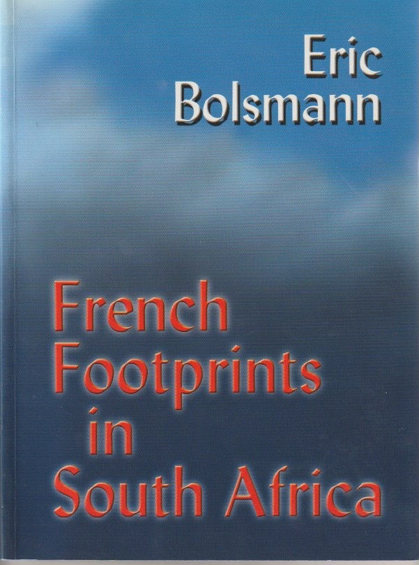 FRENCH FOOTPRINTS IN SOUTH AFRICA
