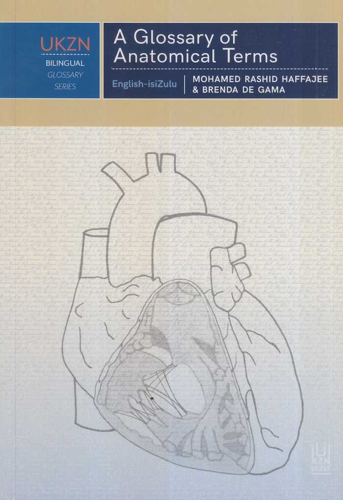 A GLOSSARY OF ANATOMICAL TERMS, English-isiZulu
