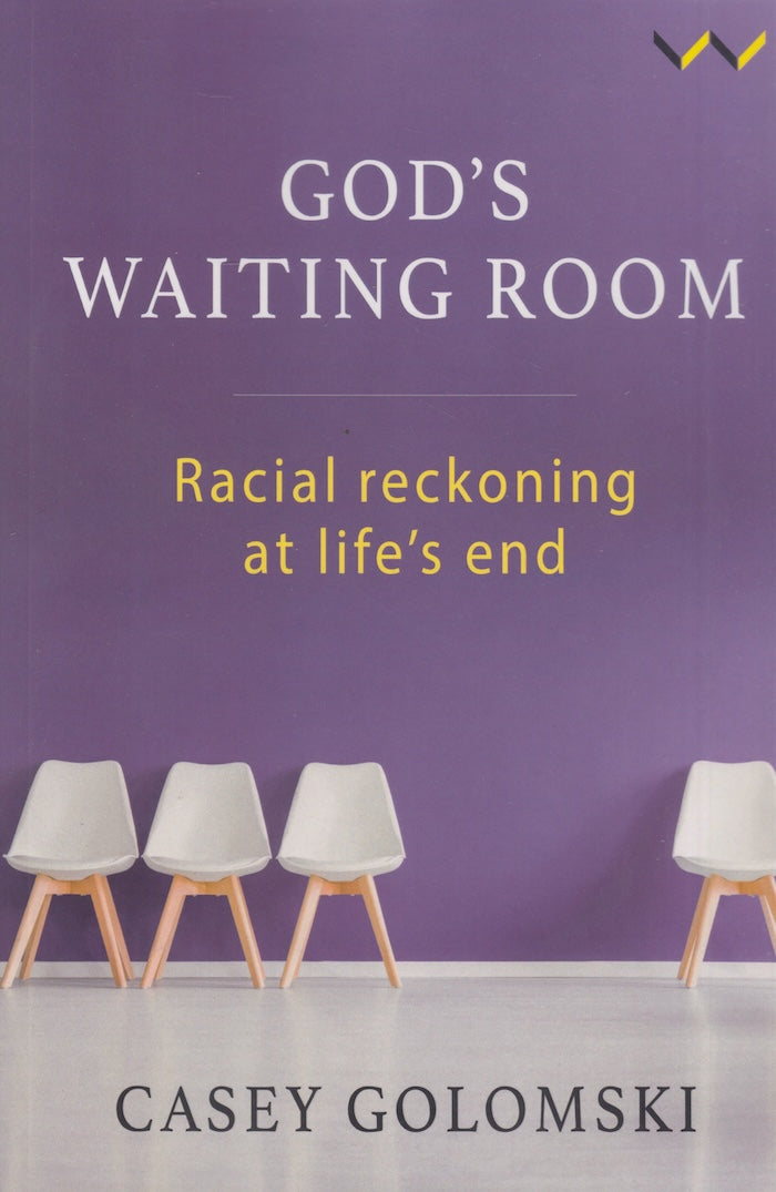 GOD'S WAITING ROOM, racial reckoning at life's end