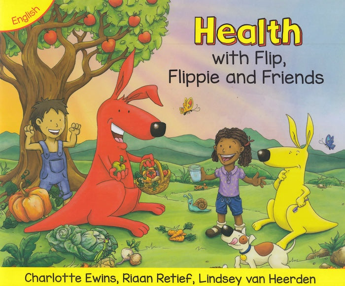 HEALTH, with Flip, Flippie and Friends