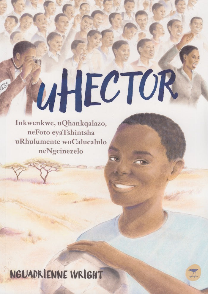 uHECTOR, inkwenkwe, uqhankqalazo, nefoto eyatshintsha urhulumente wocalucalulo nengcinezelo