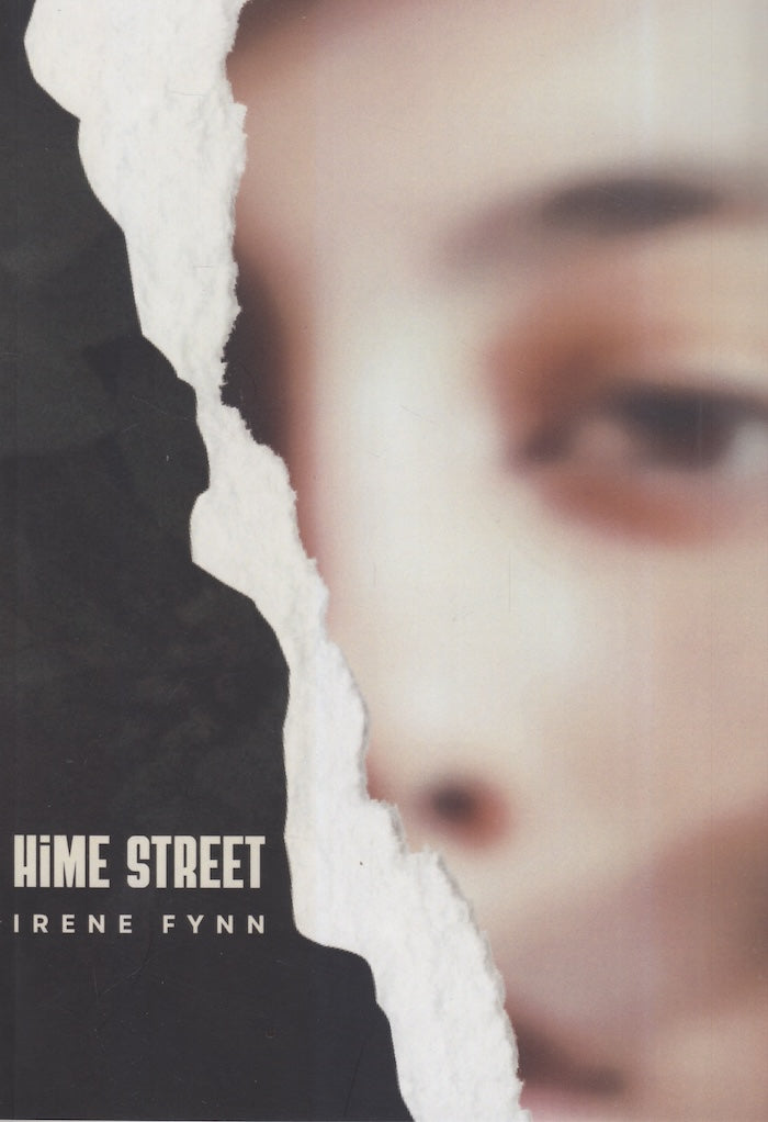 HIME STREET, my violent haven