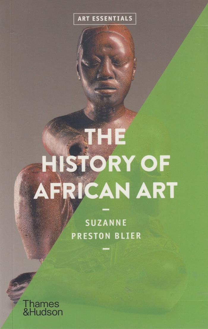 THE HISTORY OF AFRICAN ART