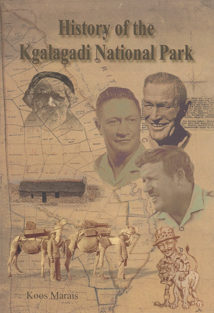 HISTORY OF THE KGALAGADI NATIONAL PARK