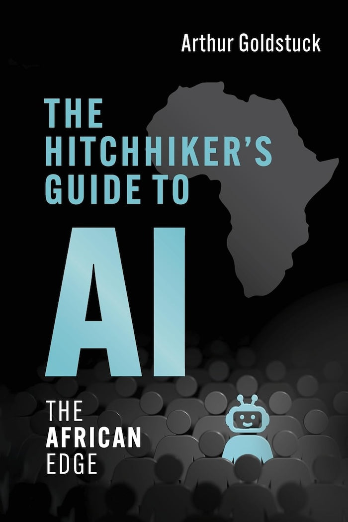 THE HITCHHIKER'S GUIDE TO AI, the African edge