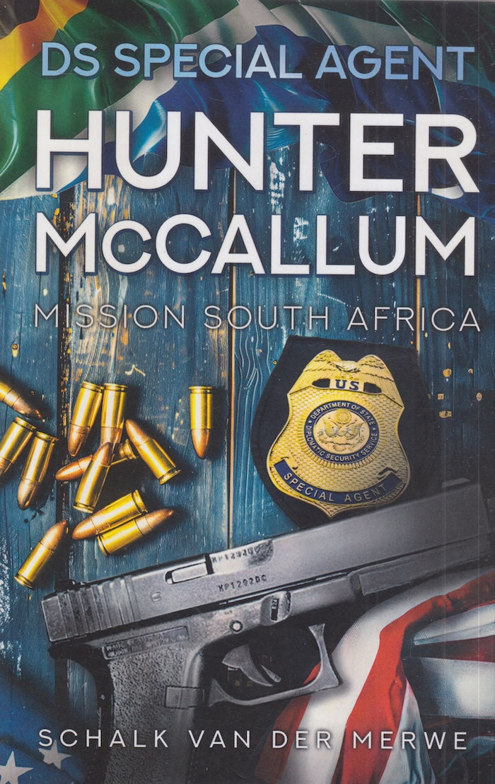 DS SPECIAL AGENT HUNTER MCCALLUM, mission South Africa