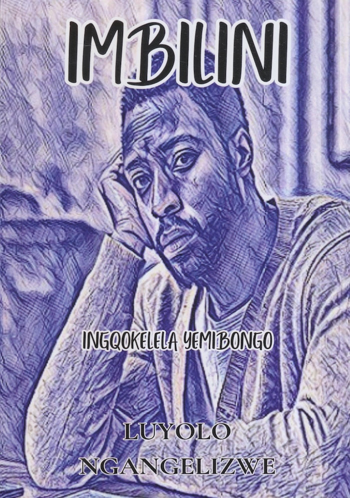 IMBILINI, ingqokelela yemibongo