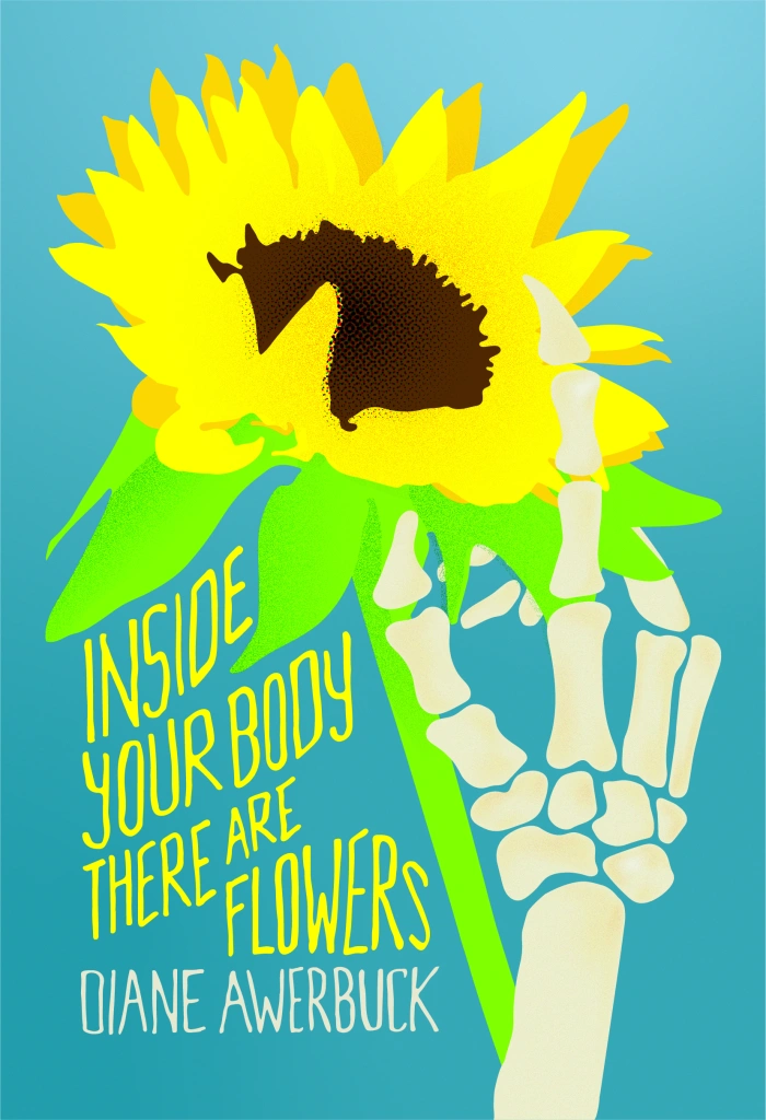 INSIDE YOUR BODY THERE ARE FLOWERS, short stories