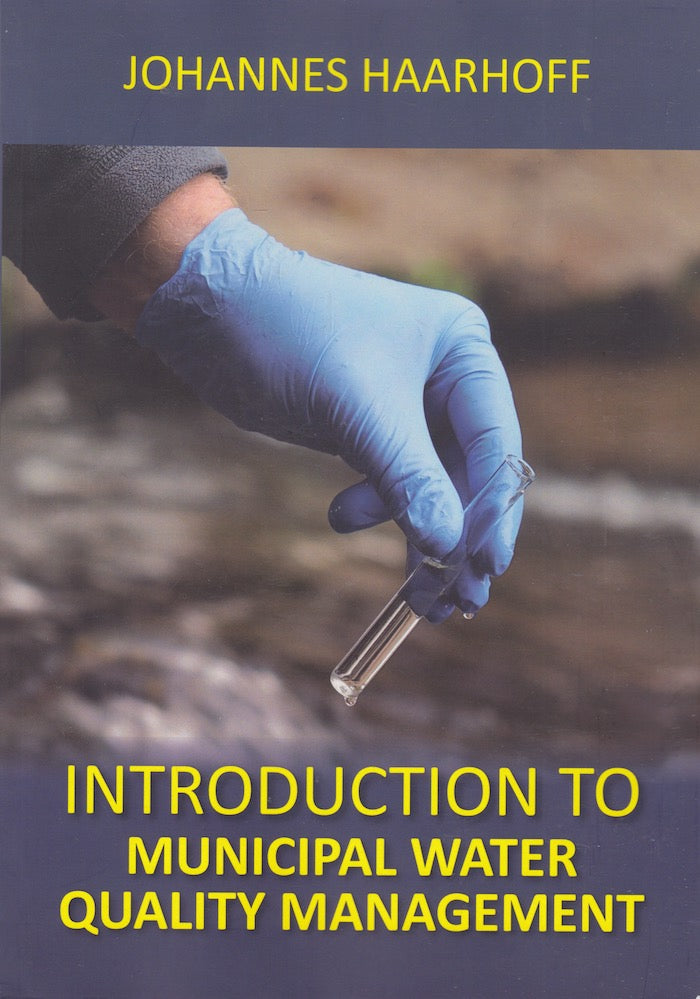 INTRODUCTION TO MUNICIPAL WATER QUALITY MANAGEMENT