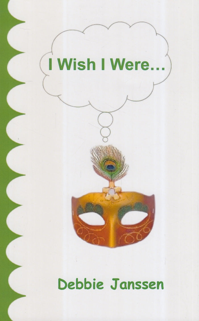 I WISH I WERE ...