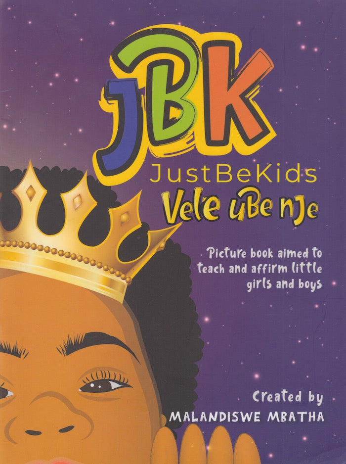 JBK, Just Be Kids