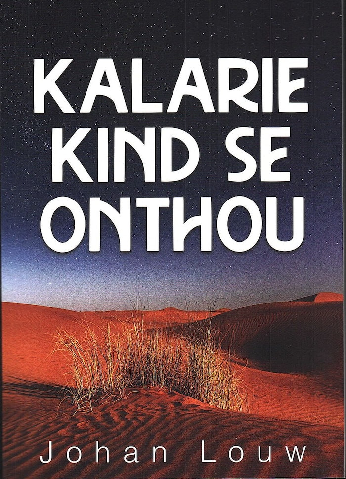 KALARIE KIND SE ONTHOU