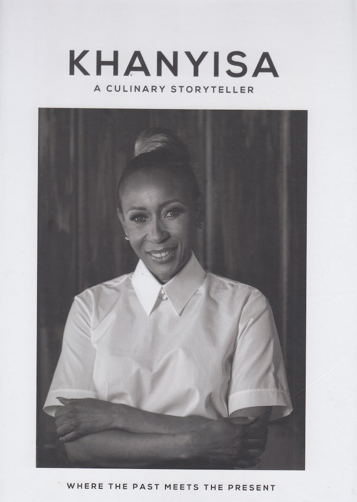 KHANYISA, a culinary storyteller