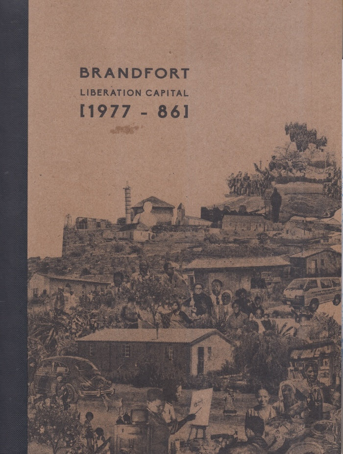 BRANDFORT, liberation capital, (1977-86), decomposed, an-arranged and reproduced by chimurenga