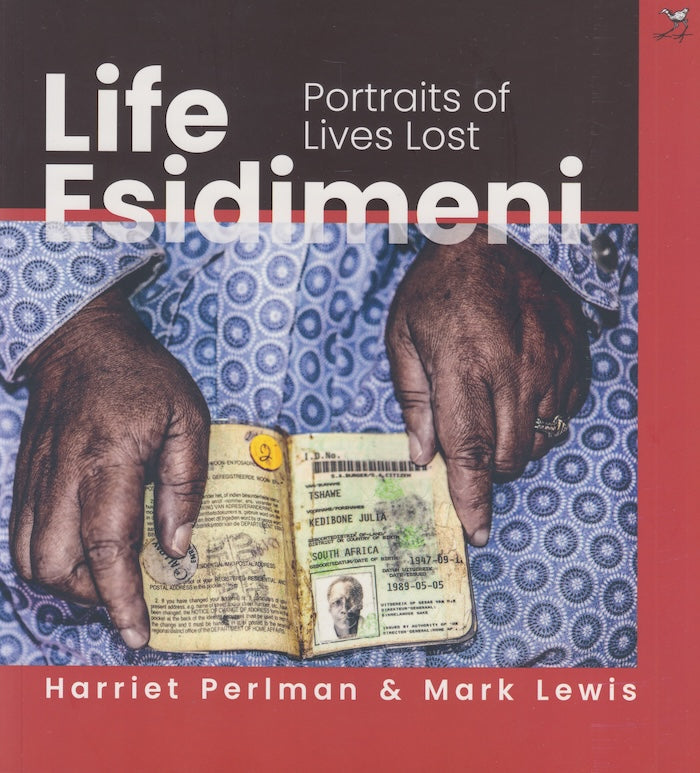 LIFE ESIDIMENI, portraits of lives lost