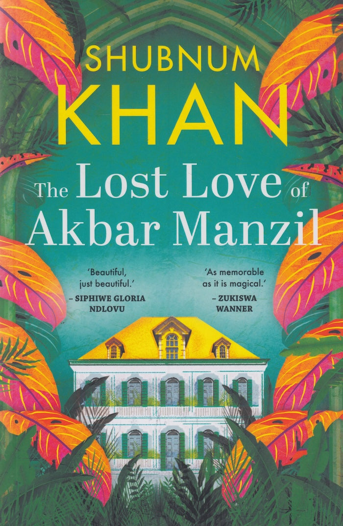 THE LOST LOVE OF AKBAR MANZIL