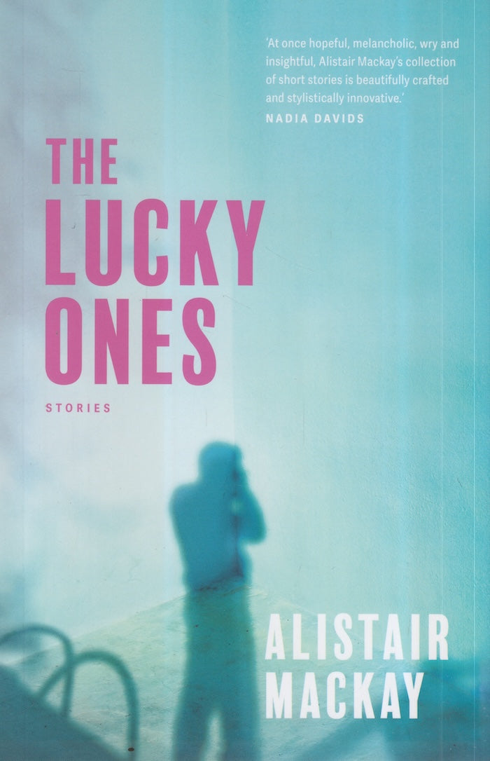 THE LUCKY ONES, and other stories