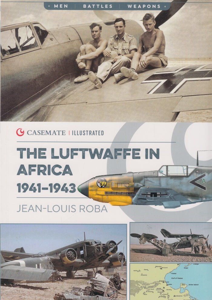 THE LUFTWAFFE IN AFRICA, 1941-1943