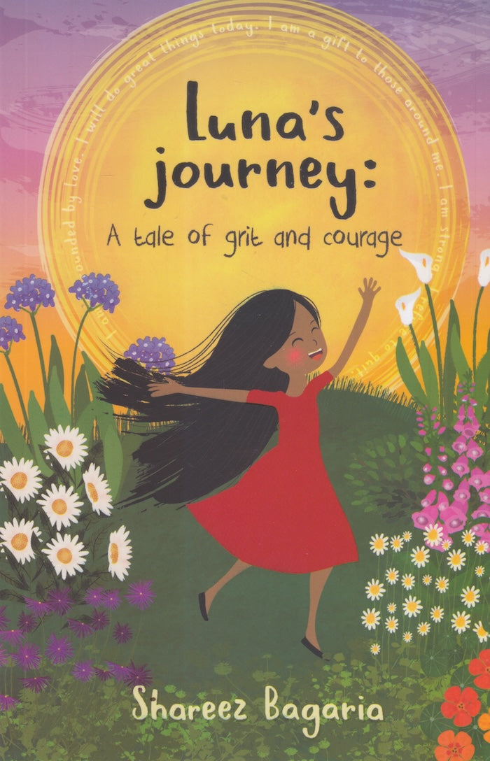 LUNA'S JOURNEY, a tale of grit and courage