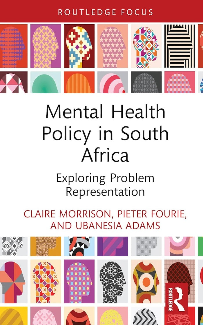 MENTAL HEALTH POLICY IN SOUTH AFRICA, exploring problem representation
