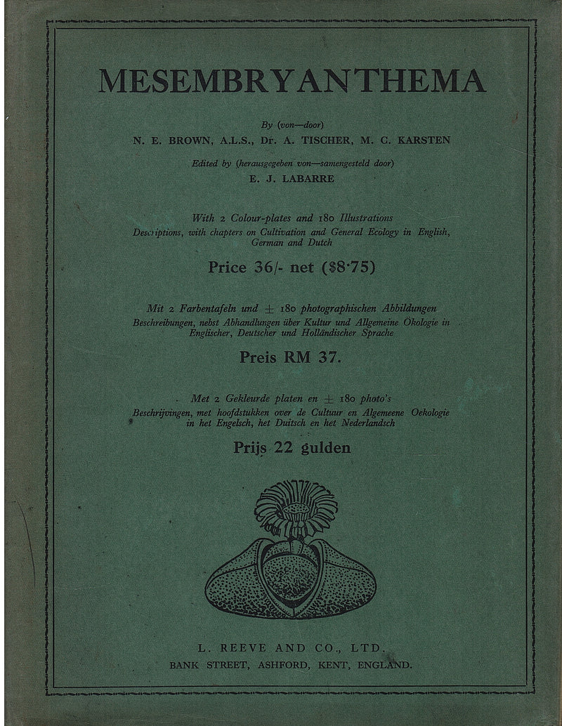 MESEMBRYANTHEMA, descriptions, with chapters on cultivation and general ecology