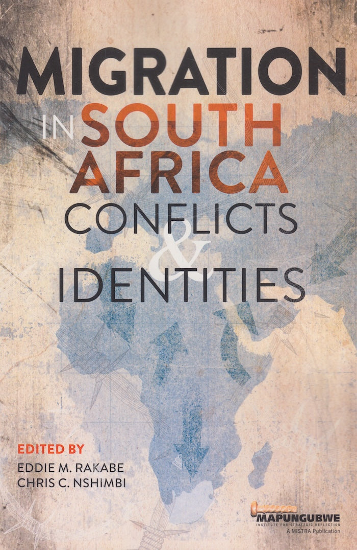 MIGRATION IN SOUTH AFRICA, conflicts and identities