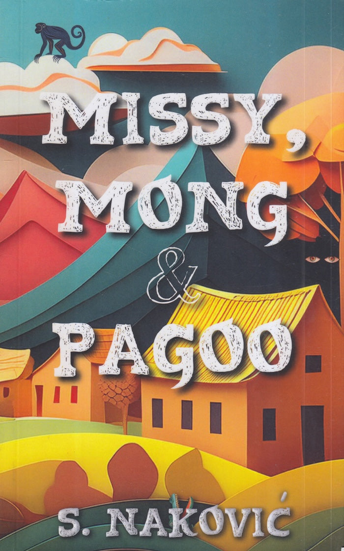 MISSY, MONG & PAGOO