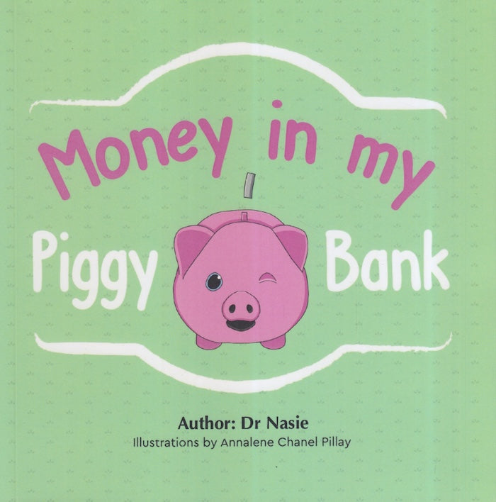 MONEY IN MY PIGGY BANK