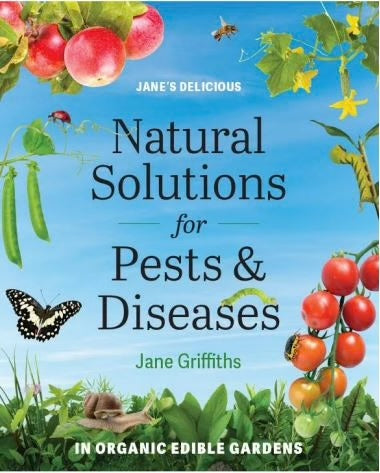 JANE'S DELICIOUS NATURAL SOLUTIONS FOR PESTS & DISEASES