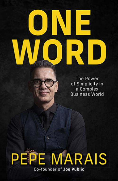 ONE WORD, the power of simplicity in a complex business world – Clarke ...