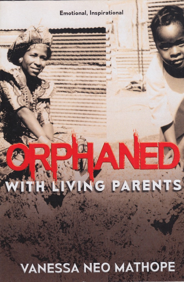 ORPHANED, WITH LIVING PARENTS